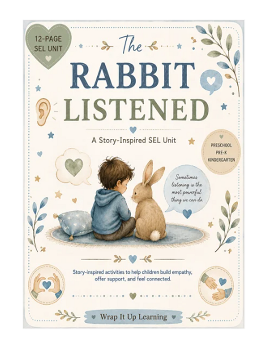 The Rabbit Listened SEL Unit