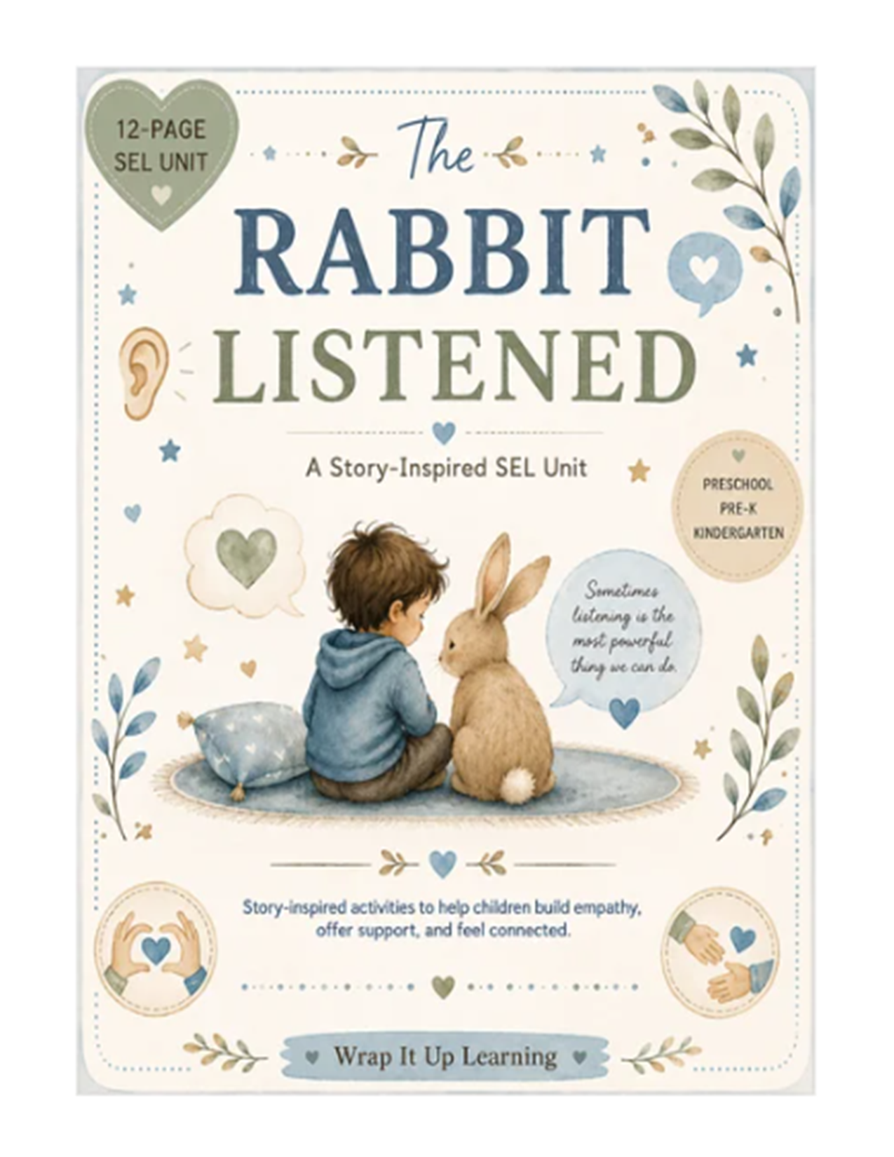 The Rabbit Listened SEL Unit